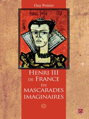 cover image of Henri III de France en mascarades imagi.